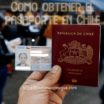 Como obtener el Pasaporte en Chile